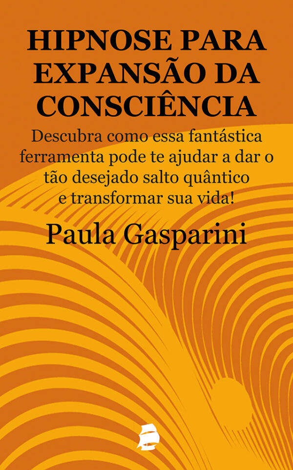 Hipnose para expansão da consciência: Descubra como essa fantástica ferramenta pode te ajudar a dar o tão desejado salto quântico e transformar sua vida!