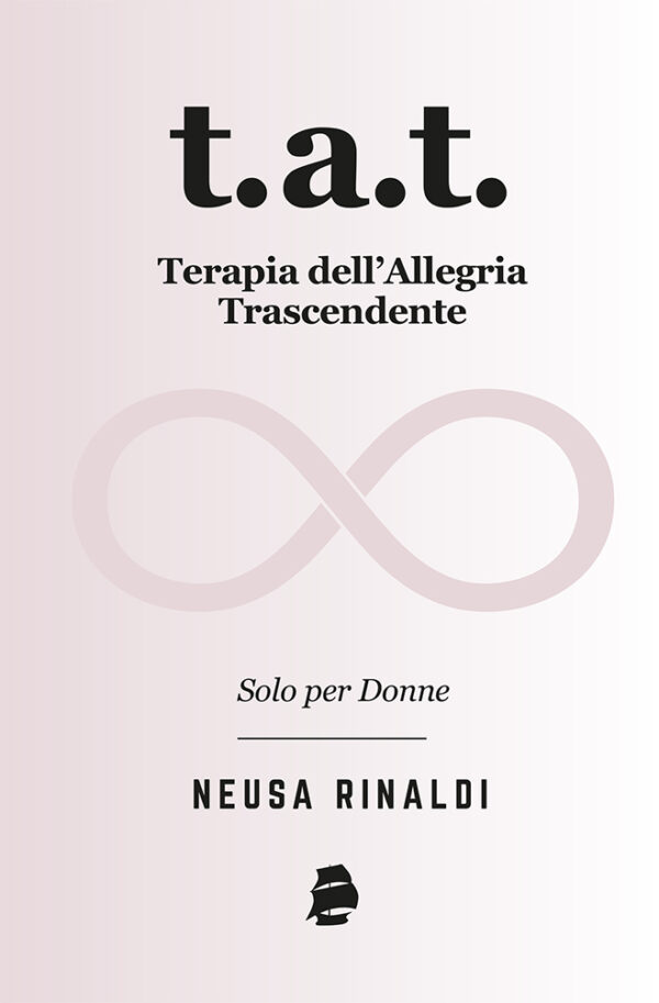 T.A.T. Terapia dell’Alegria Trascendente: Solo per donne (Título em italiano)
