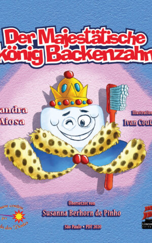Frei PDF – Der Majestätische König Backenzahn (Edição em alemão)