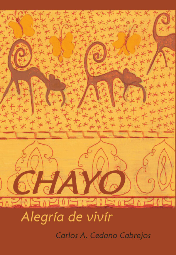 Chayo: Alegría de Vivír – Edição em Espanhol
