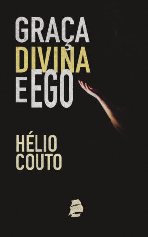 Graça Divina e Ego