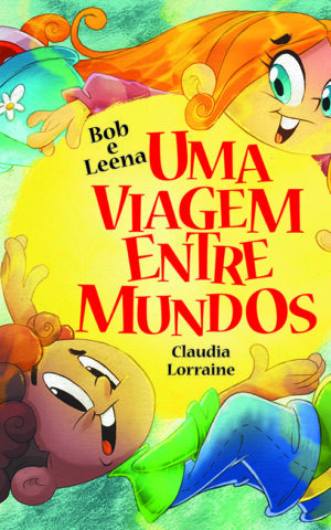 Bob e Leena: Uma Viagem Entre Mundos