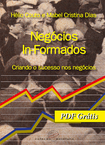 PDF Grátis – Negócios In-Formados: Criando o sucesso nos negócios